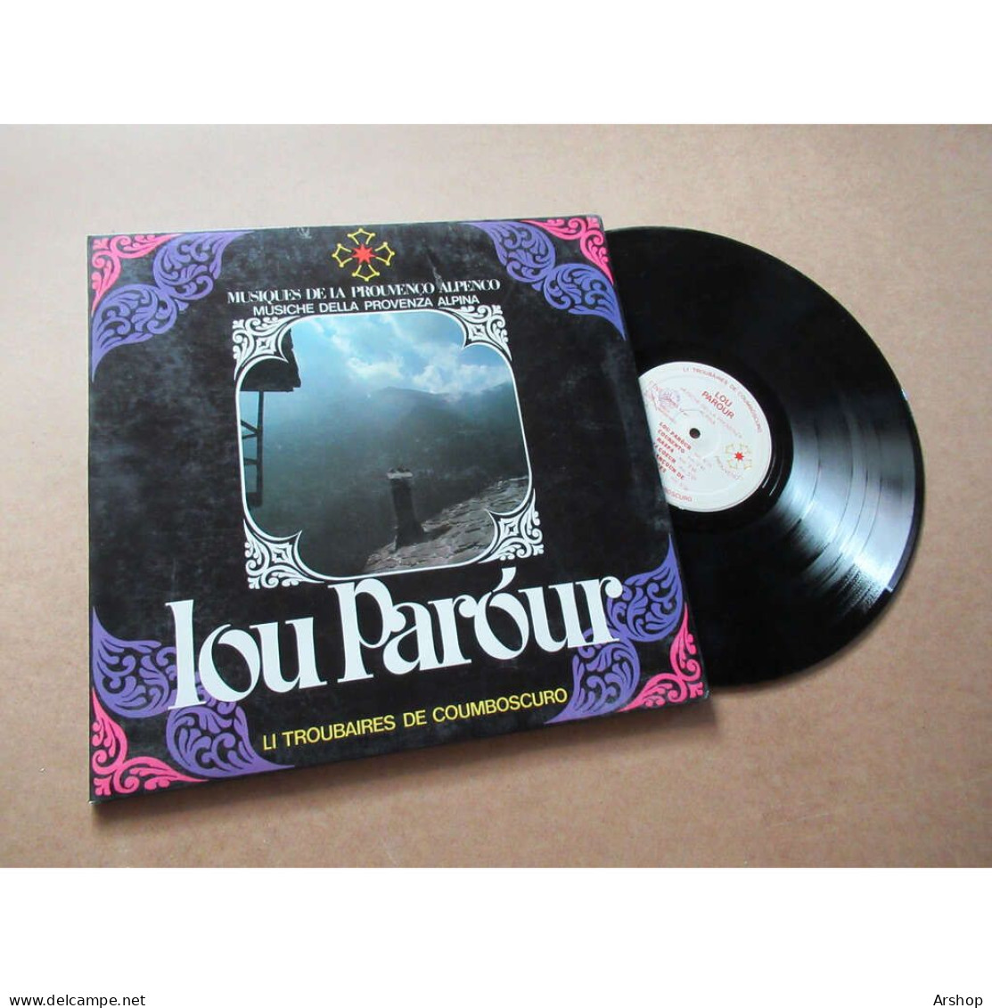 LI TROUBAIRES DE COUMBOSCURO Lou Parour - Musiques De La Prouvenco Alpenco FOLK PROVENCE ALPES Italie Lp 1981 - Country & Folk