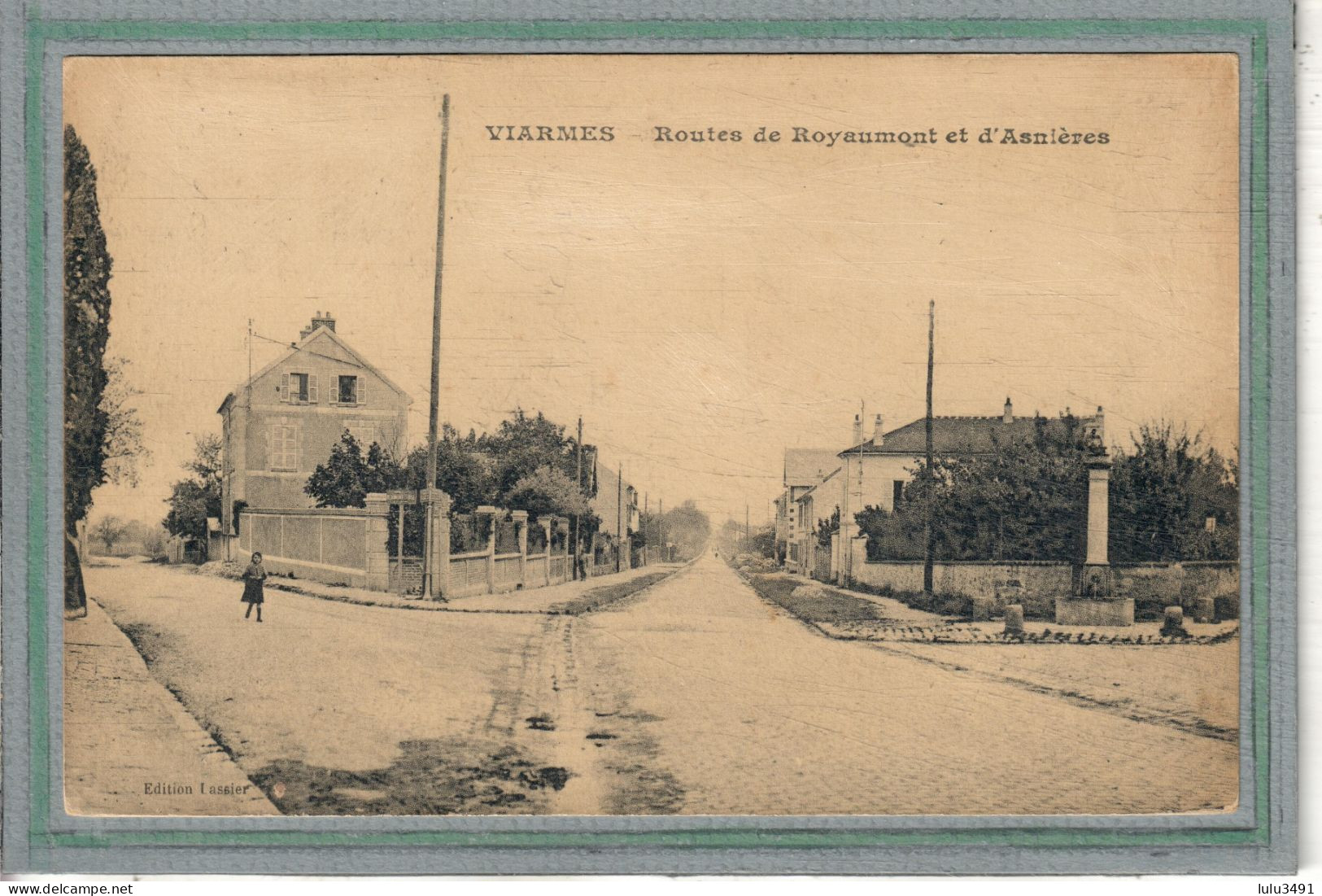 CPA - VIARMES (95) - Aspect Du Carrefour Route De Royaumont Et Route D'Asnières En 1920 - Viarmes