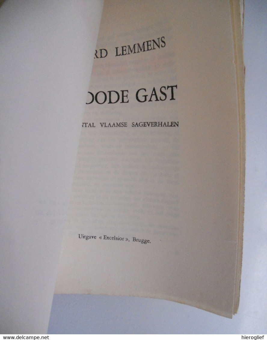DE DODE GAST - Een Tiental Vlaamse Sage Verhalen Door Gerard Lemmens / Brugge Excelsior 1929 - Histoire