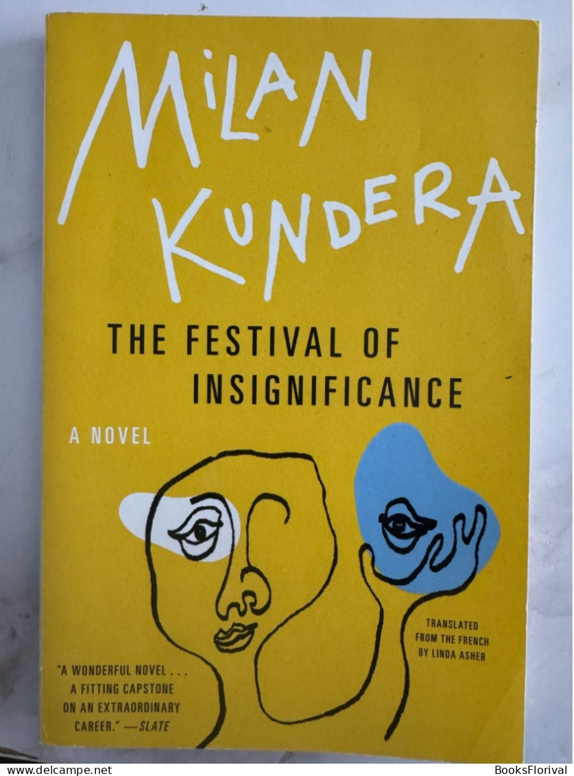 Milan Kundera - Festival Of Insignificance - Autres & Non Classés