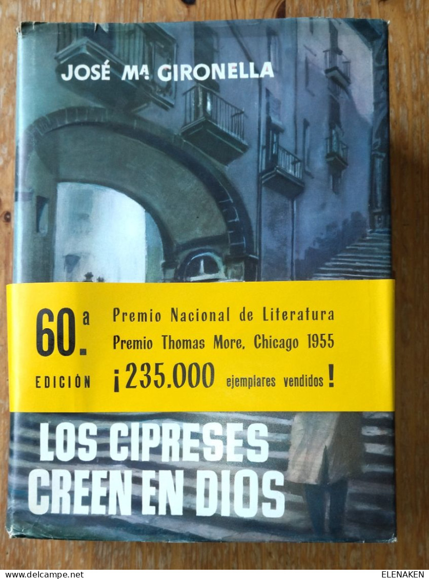 LIBRO LOS CIPRESES CREEN EN DIOS (JOSE MARIA GIRONELLA) EDITORIAL PLANETA.  Descripción Del Lote  El Libro Está En Unas - Ontwikkeling