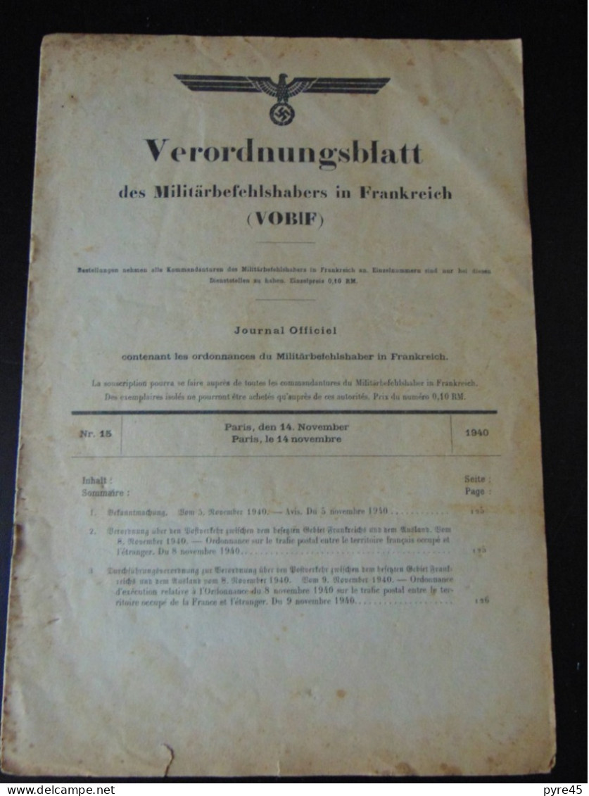 Journal Officiel Des Décrets Du Commandant Militaire, N° 15,  1940 ( Désolidarisé, Rousseurs, Pliures ) - Autres & Non Classés