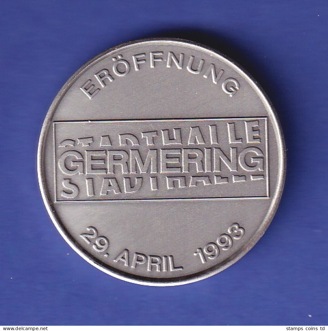 Silbermedaille Zur Eröffnung Der Stadthalle Germering 1993 - Non Classés