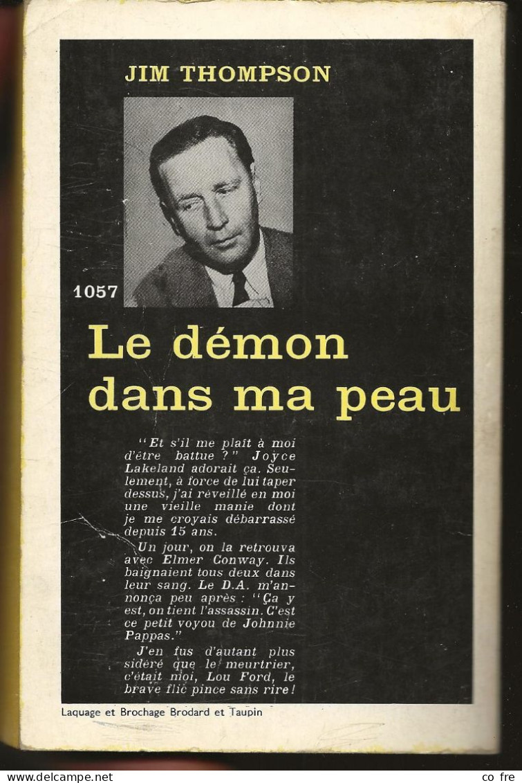 SÉRIE NOIRE, N°1057: "Le Démon Dans Ma Peau" Jim Thompson,  1ère édition Française 1966 (voir Description) - Série Noire