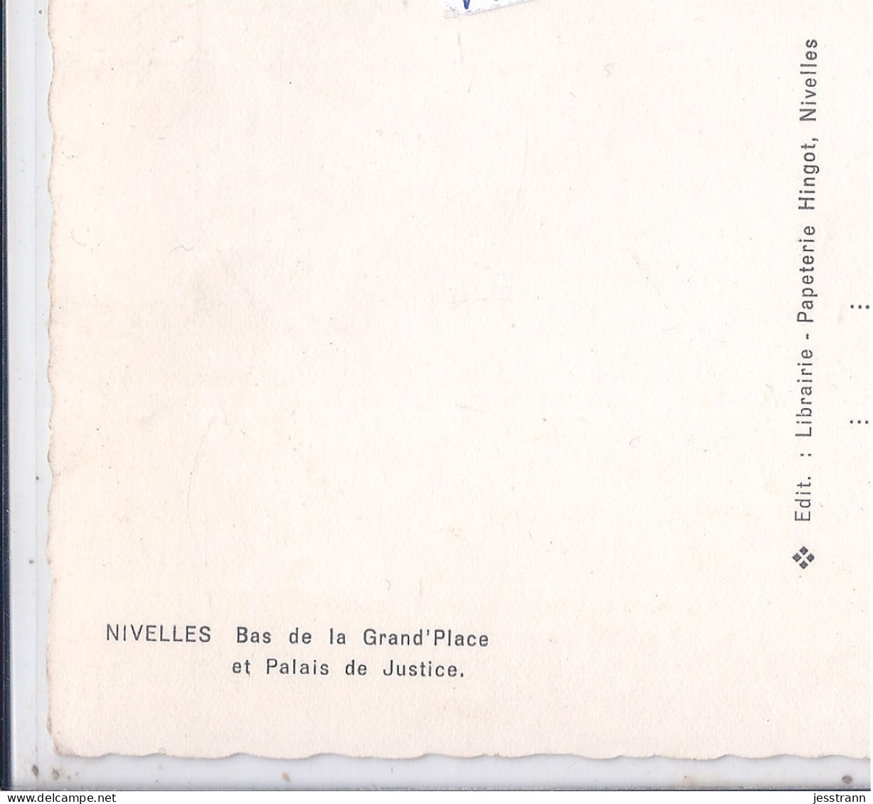 NIVELLES- BAS DE LA GRAND-PLACE ET PALAIS DE JUSTICE- NELS - Nivelles