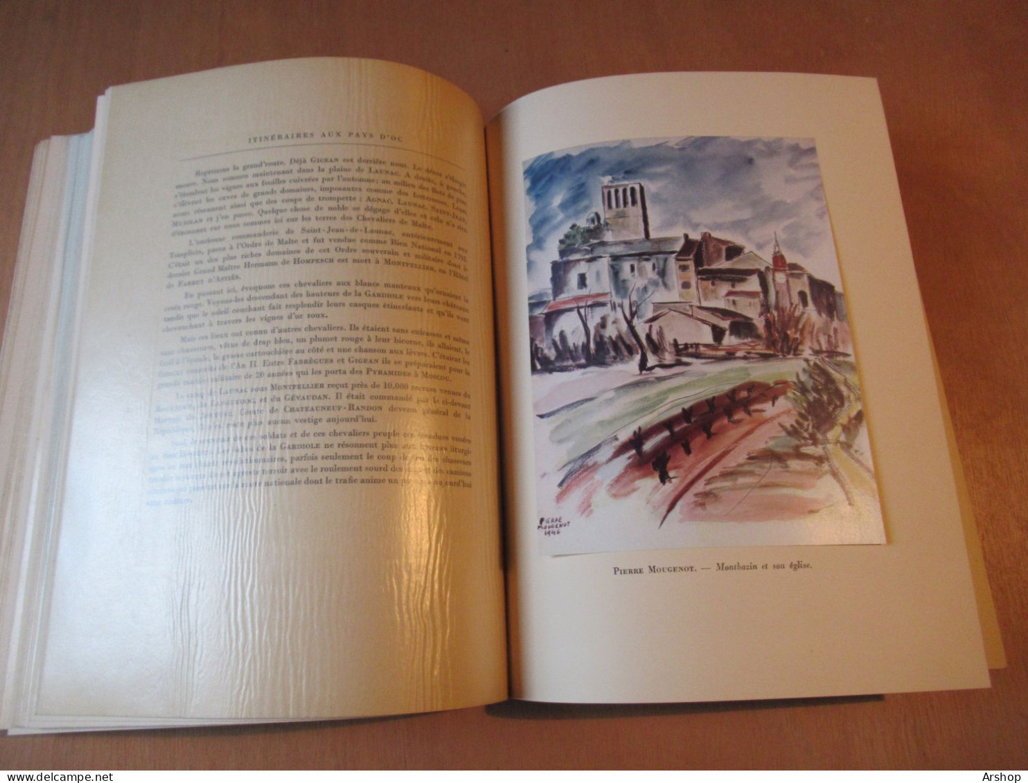 Livre ITINERAIRES AUX PAYS D'OC - FLEUVE D'OR - ROUTE ENCHANTEE De MAURICE CHAUVET 1947 - 220 Pages - Languedoc-Roussillon