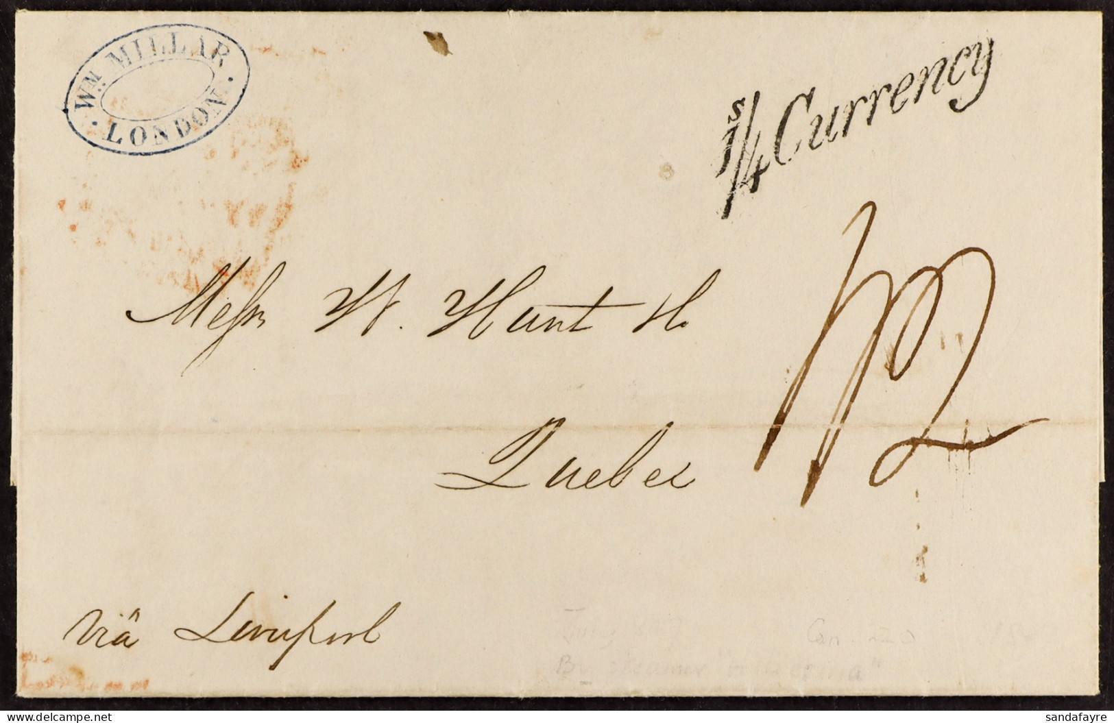 1847 (19th July) Entire Letter From London To Quebec, Canada, Carried Unpaid Out Of Liverpool By Cunard Line â€˜Hibernia - Sonstige & Ohne Zuordnung