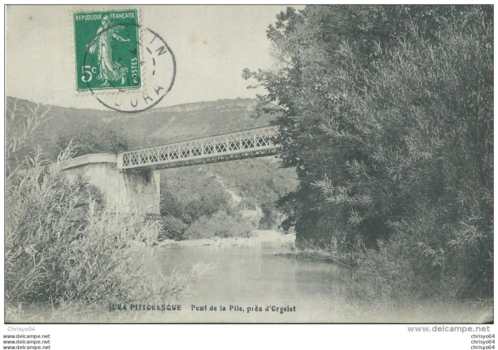 411Go   39 Prés Orgelet Le Pont De La Pile (vue Pas Courante) - Orgelet