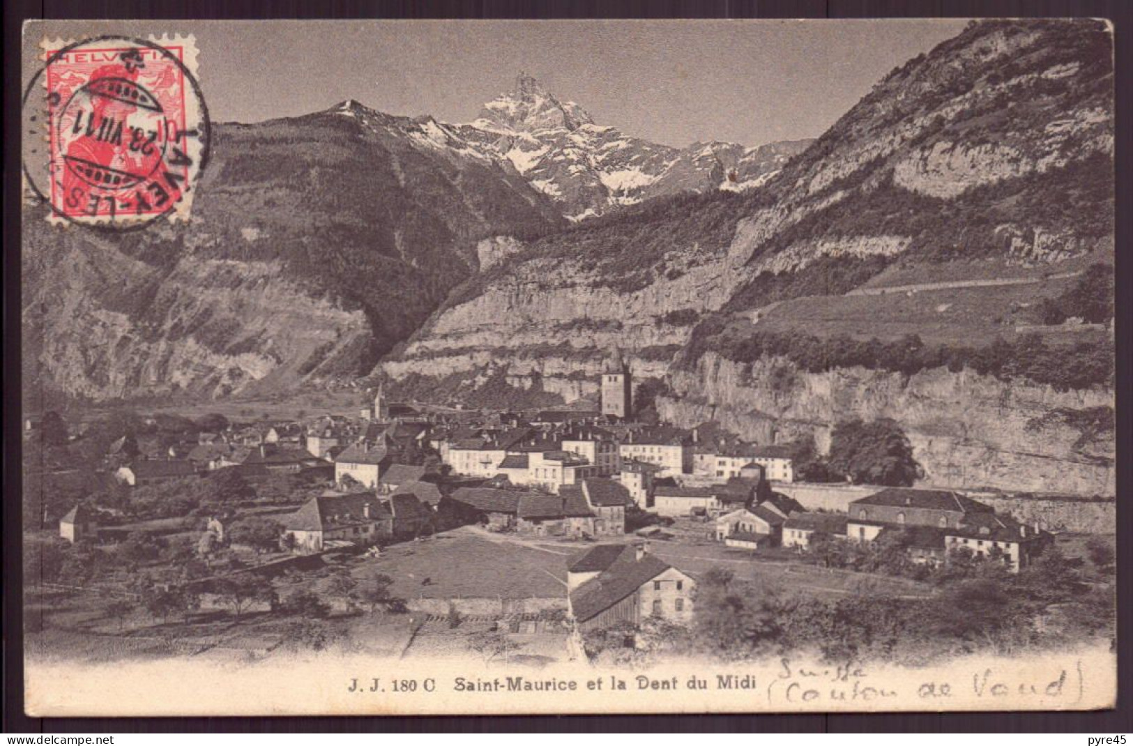 SUISSE SAINT MAURICE ET LA DENT DU MIDI - Saint-Maurice