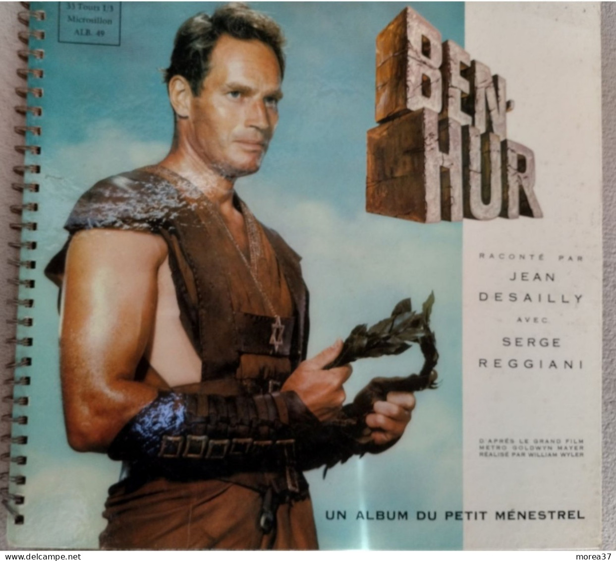 BEN HUR  Raconte Par Jean DESAILLY Avec Serge REGGIANI  25 Cm  LE PETIT MENESTREL Livre + 2 Disques  ALB 49 (CM1) - Música De Peliculas