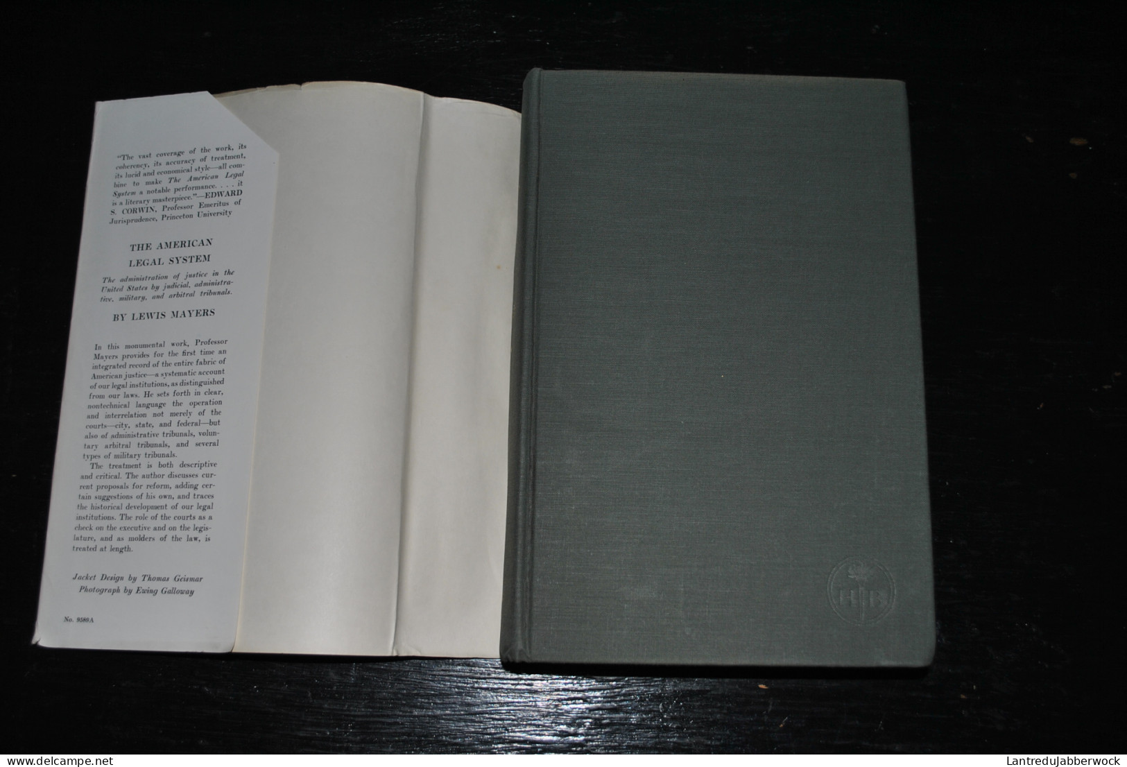 Mayers, Lewis THE AMERICAN LEGAL SYSTEM THE ADMINISTRATION OF JUSTICE IN THE UNITED STATES Dédicace 1961 Scarce Rare - 1950-Maintenant