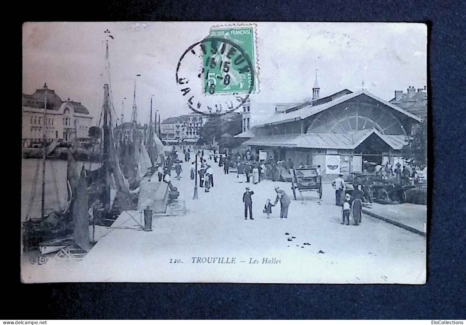 Cp, Commerce, Les Halles, 14, Trouville, Voyagée 1916 - Halles