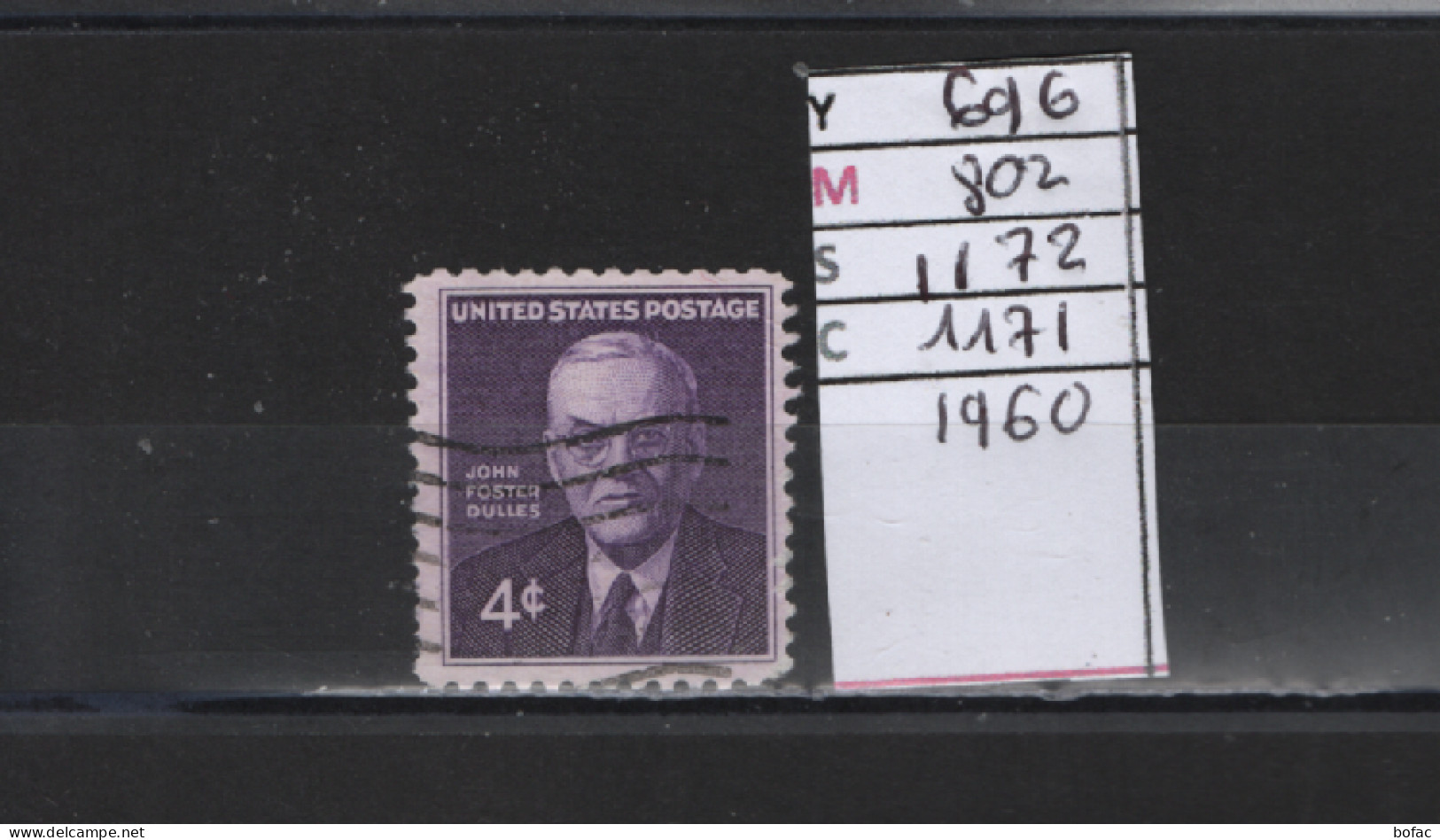 PRIX FIXE Obl  696 YT 802  MIC 1172 SC0 1171 GIB John Foster Dulles 1960 Etats Unis 58A/09 - Used Stamps