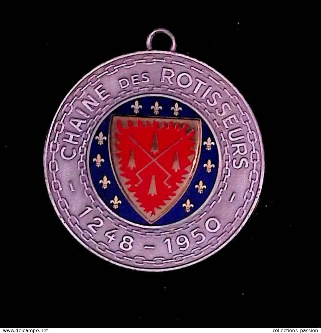 Médaille Métal, Email, Chaine Des Rôtisseurs, 1248-1950, 2 Scans, Frais Fr 2.25 E - Professionals/Firms