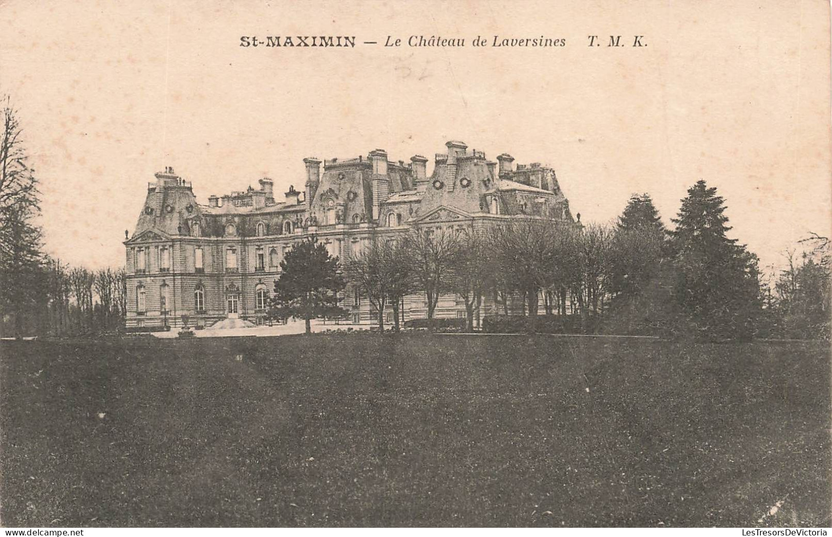 FRANCE - St Maximin - Vue Générale Du Château De Laversines T M K - Carte Postale Ancienne - Brignoles