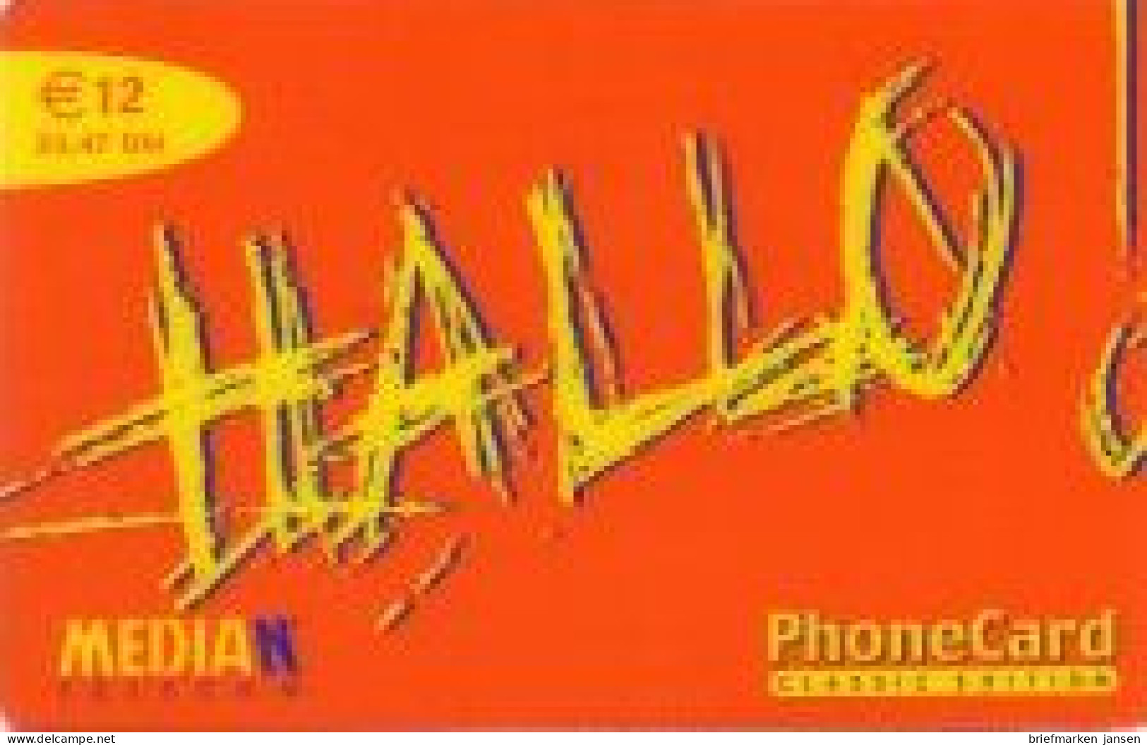 Calling Card, Median, Hallo!, € 12 / 23,47 DM - Non Classificati