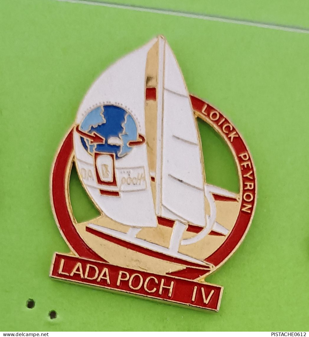 Pin's Bateau Voilier Loick Peyron Lada Poch IV - Boten