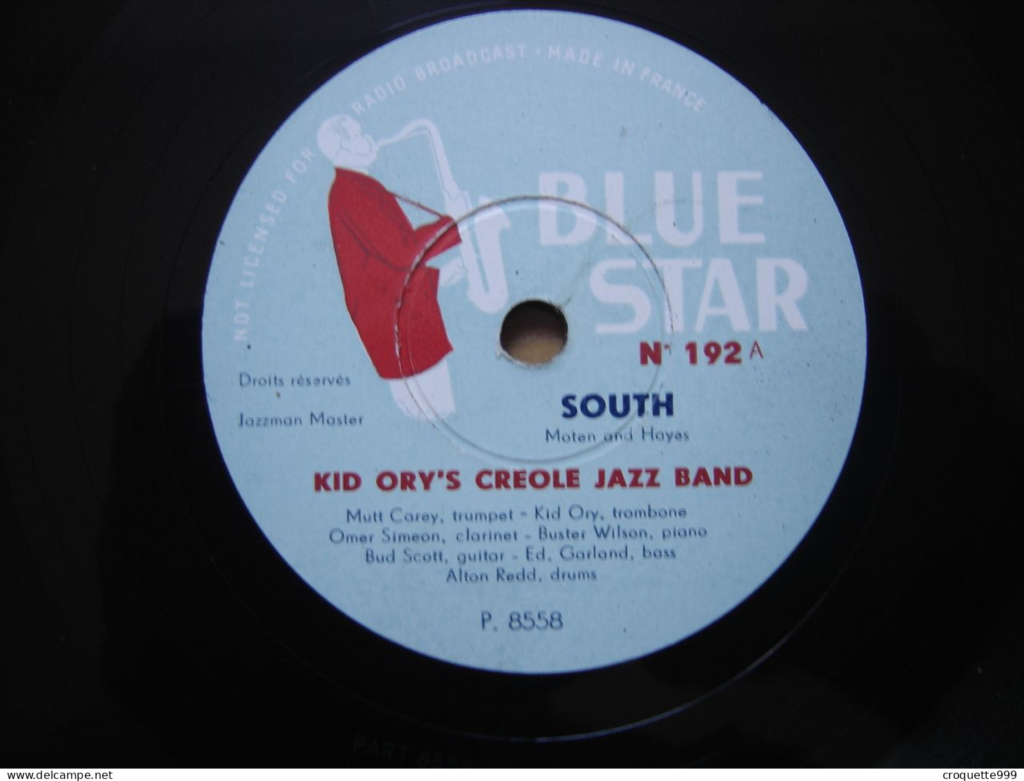 Disque 78 Tours 25 Cm KID ORY's Creole Jazz Band 192 BLUE STAR CREOLE SONG SOUTH - 78 Rpm - Gramophone Records