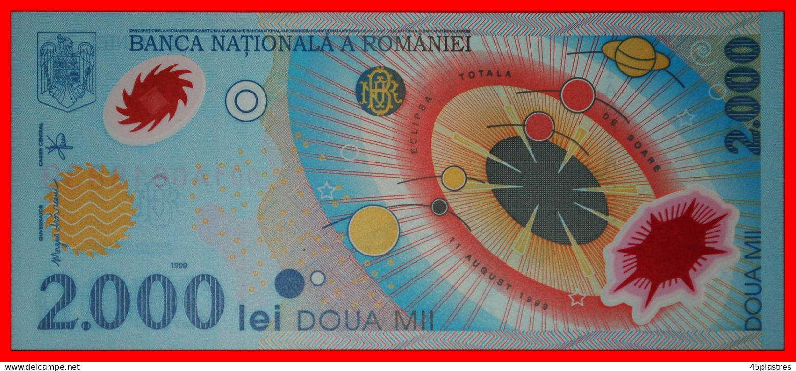 * AUSTRALIA POLYMER: ROMANIA  2000 LEI 1999 001A DIAMOND RING OF SOLAR ECLIPSE! UNC CRISP! · LOW START!  NO RESERVE! - Rumänien