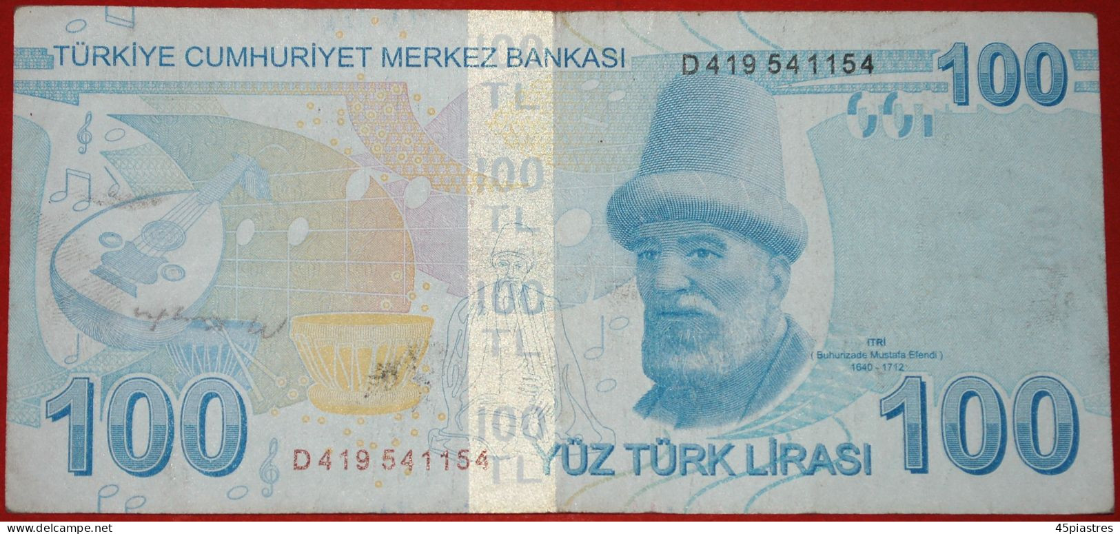 * ATATURK (1923-1938): TURKEY  100 LIRAS 2009 (2017) MUSIC ITRI (1640-1712)!· LOW START!  NO RESERVE! - Turkey