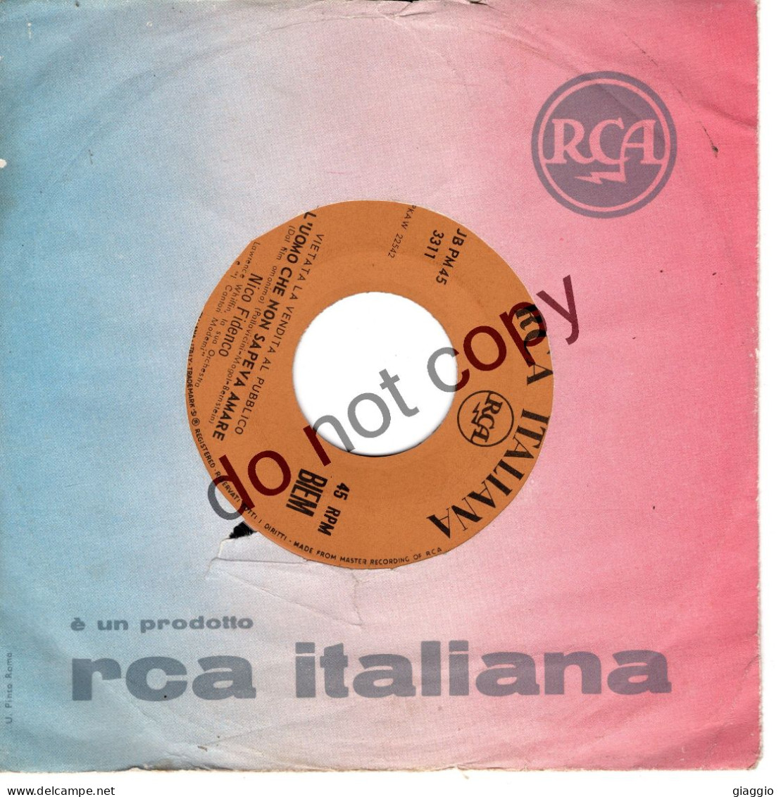 °°° 644) 45 GIRI - NICO FIDENCO - L'UOMO CHE NON SAPEVA AMARE / I HAD A GIRL - PER JUKE BOX °°° - Other - Italian Music