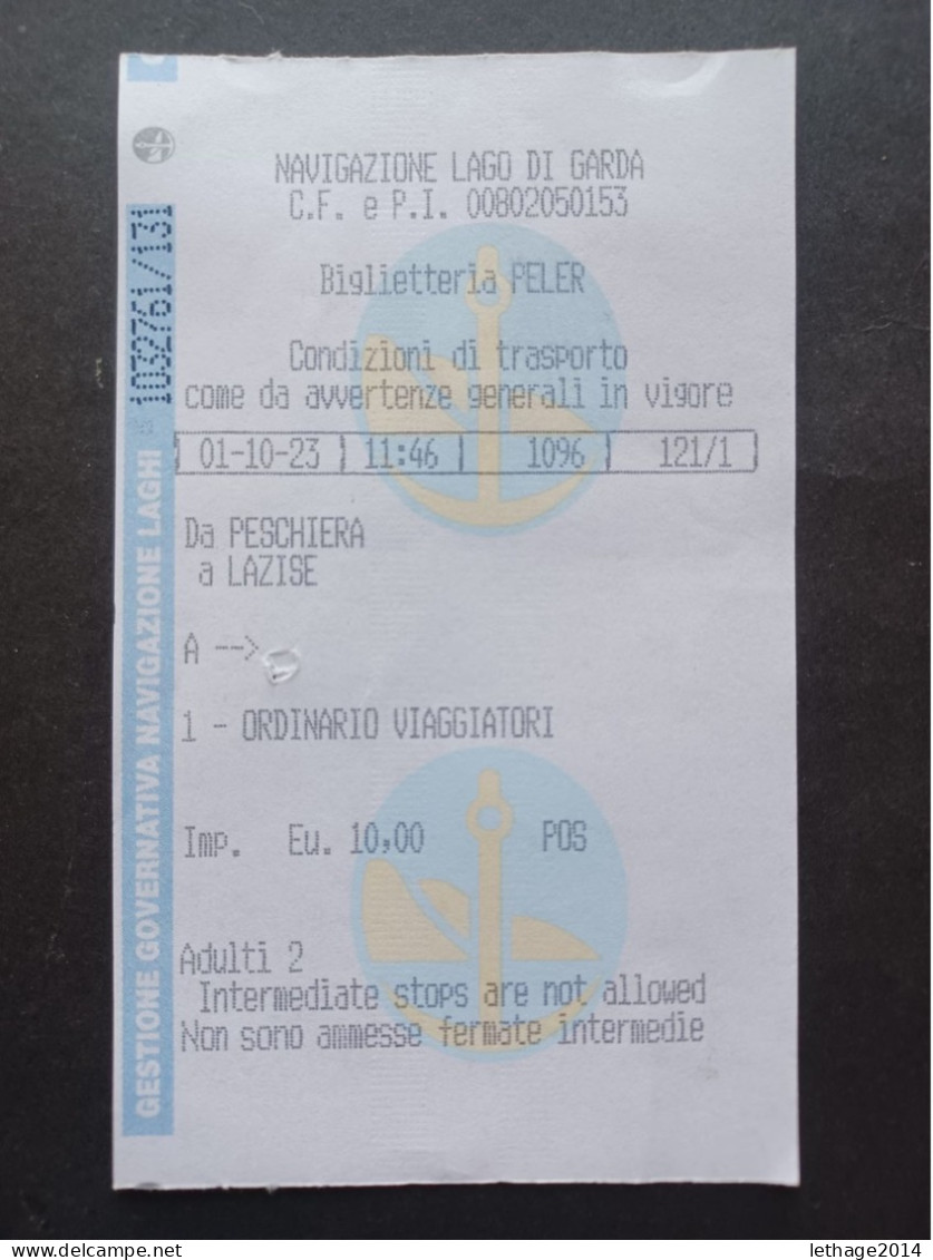 TICKET BIGLIETTO NAVIGAZIONE PESCHIERA LAZISE LAGO DI GARDA - Europe