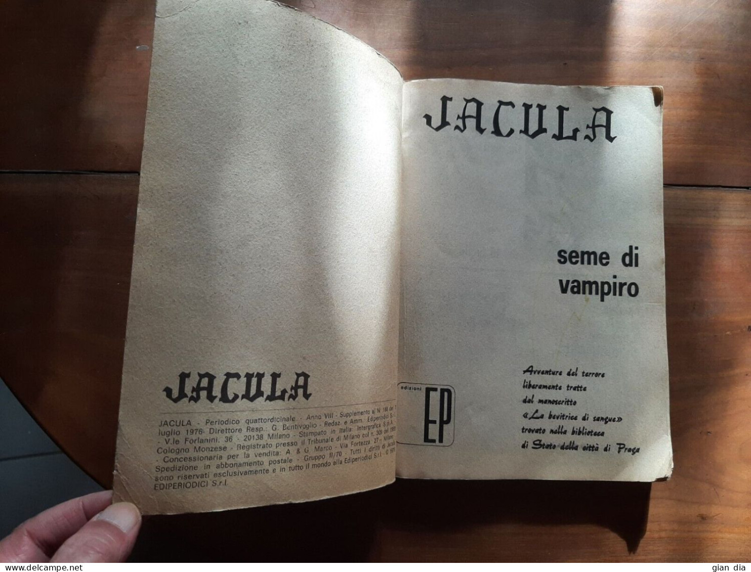 JACULA Ediperiodici. SUPPLEMENTO A N. 188 Del 7.7.76. RARISSIMO. - Erstauflagen