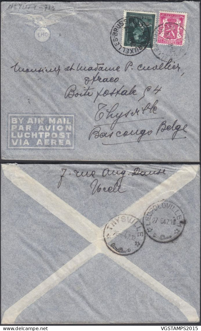 Congo Belge 1947 - Lettre Par Avion De Bruxelles-Belgique Vers Thysville-Bas Congo Belge.Émission: - 10%.  (EB) AR-01875 - Gebraucht