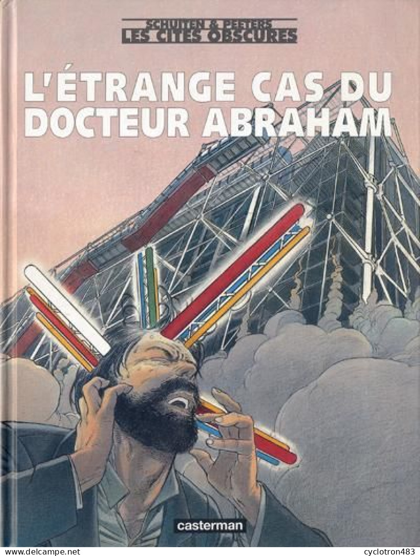 L'étrange Cas Du Docteur Abraham EO - Cités Obscures, Les