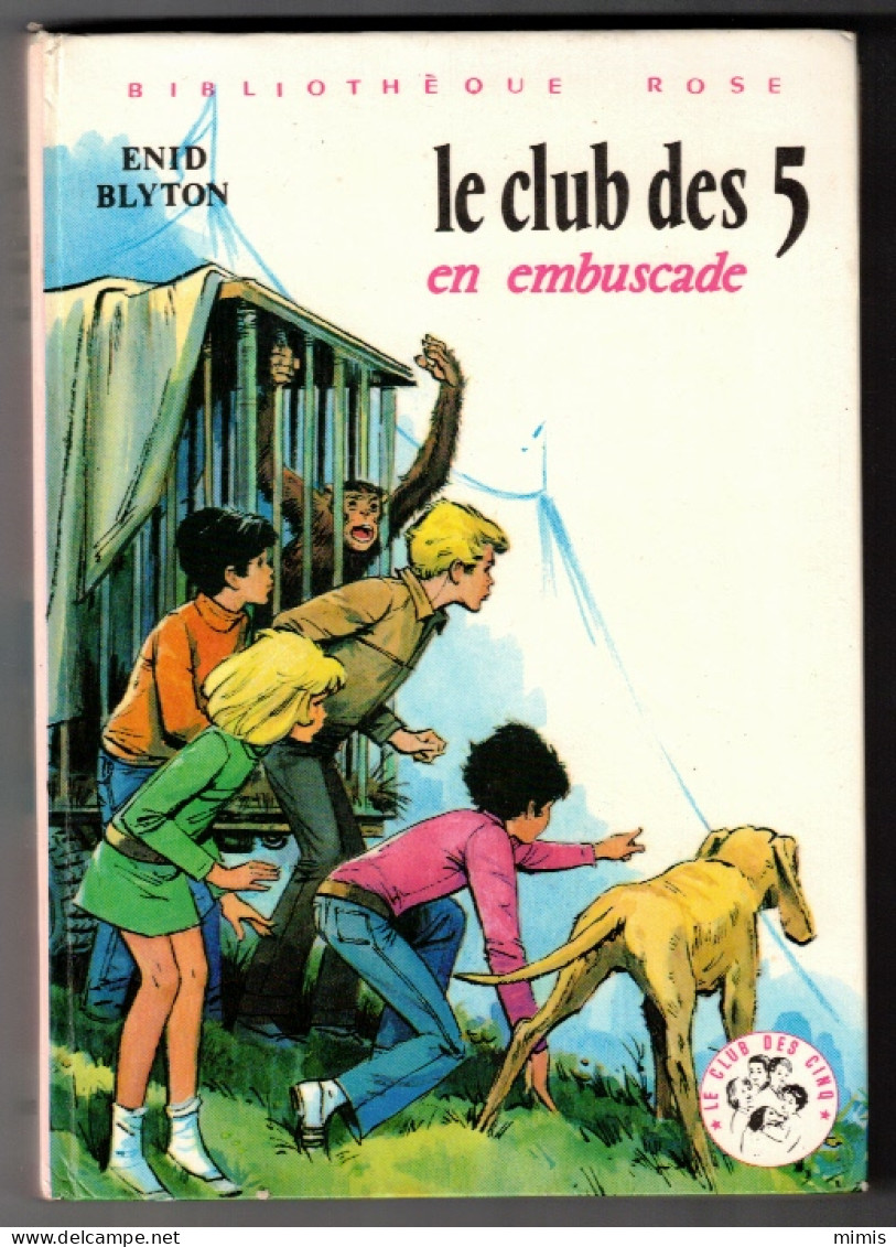 LE CLUB DES CINQ      En Embuscade   Enid Blyton - Bibliothèque Rose