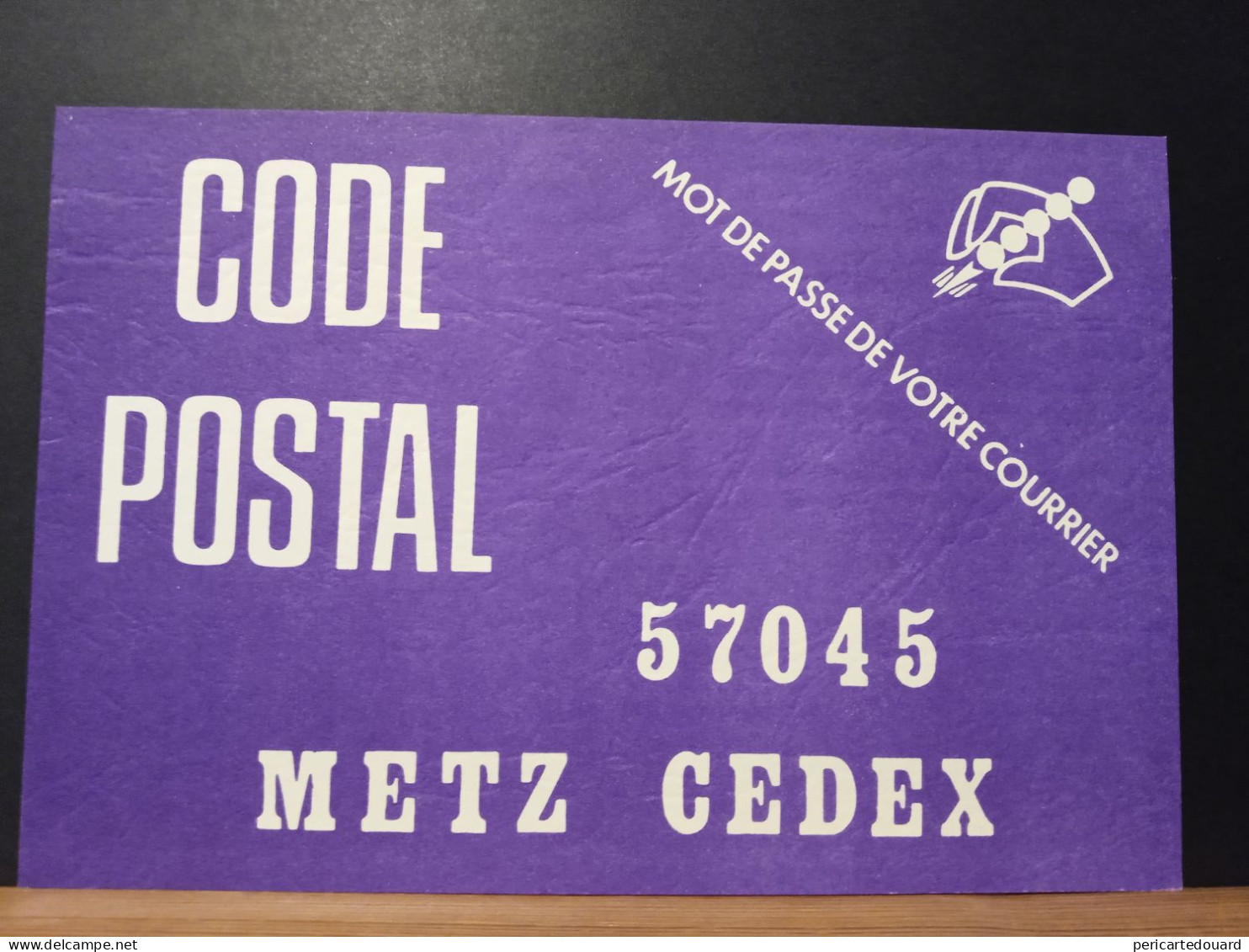 Code Postal. Carte Postale Verso Jaune,  57045  METZ  CEDEX - Covers & Documents