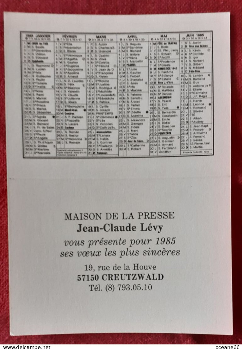 Calendrier 1985 Editions Maison De La Presse Levy 57150 Creutzwald - Petit Format : 1981-90