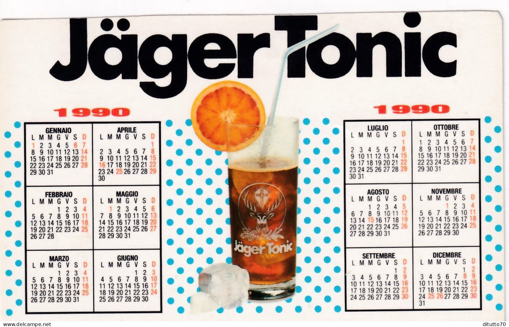 Calendarietto - Jager Tonic - Campionato Mondiale - Anno 1990 - Petit Format : 1981-90