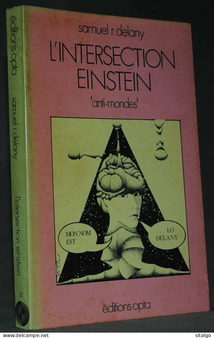 L'INTERSECTION EINSTEIN - SAMUEL DELANY - OPTA ANTI MONDES - Opta