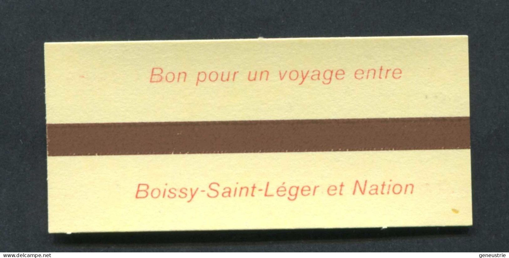 Neuf ! Ticket De Métro / RER - SNCF / RATP Pour Le Personnel SNCF (Billet 1ère Classe Boissy Saint Leger / Paris Nation) - Europa