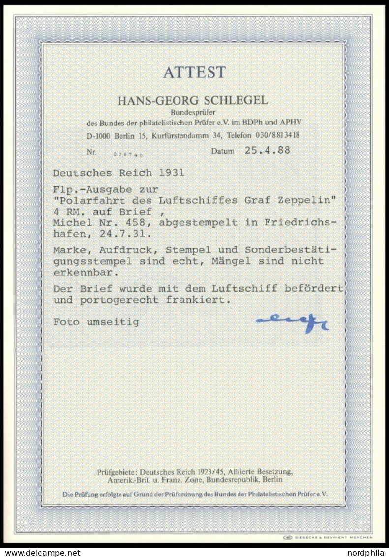 Dt. Reich 458 BRIEF, 1931, 4 RM Polarfahrt Auf Polarfahrtbrief, Stempel FRIEDRICHSHAFEN, Prachtbrief, Fotoattest Schlege - Autres & Non Classés