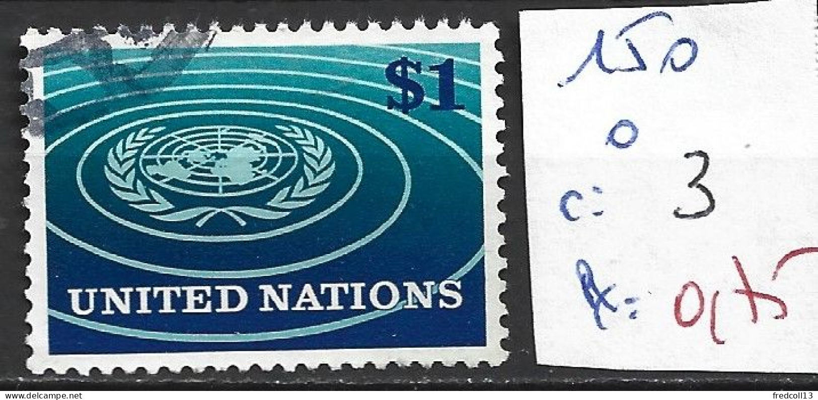 NATIONS UNIES OFFICE DE NEW-YORK 150 Oblitéré Côte 3 € - Gebraucht