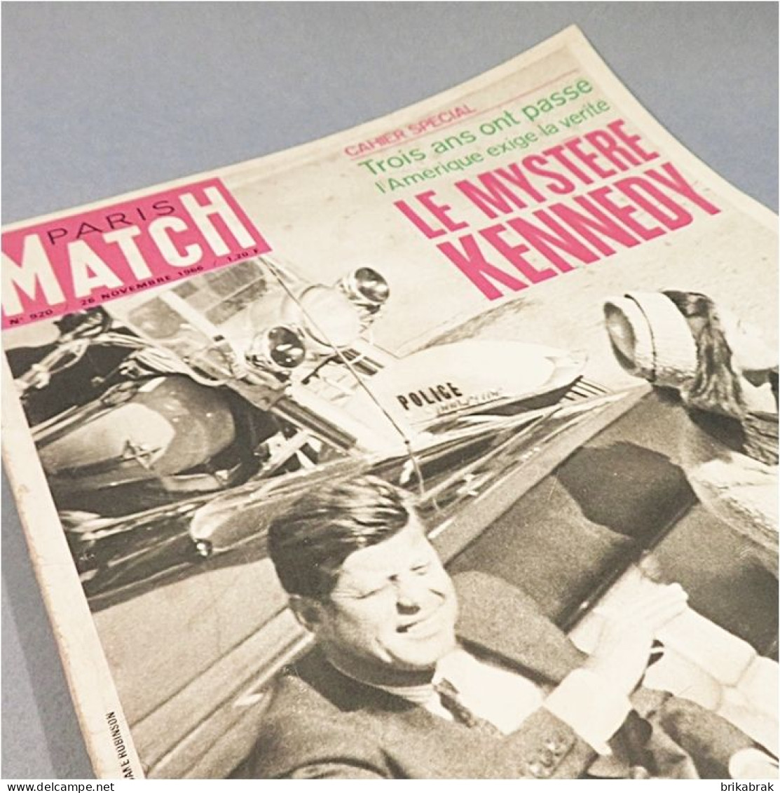 PARIS MATCH 920 NUMERO HISTORIQUE LE MYSTERE KENNEDY @ Histoire Président Etats-Unis - Französisch