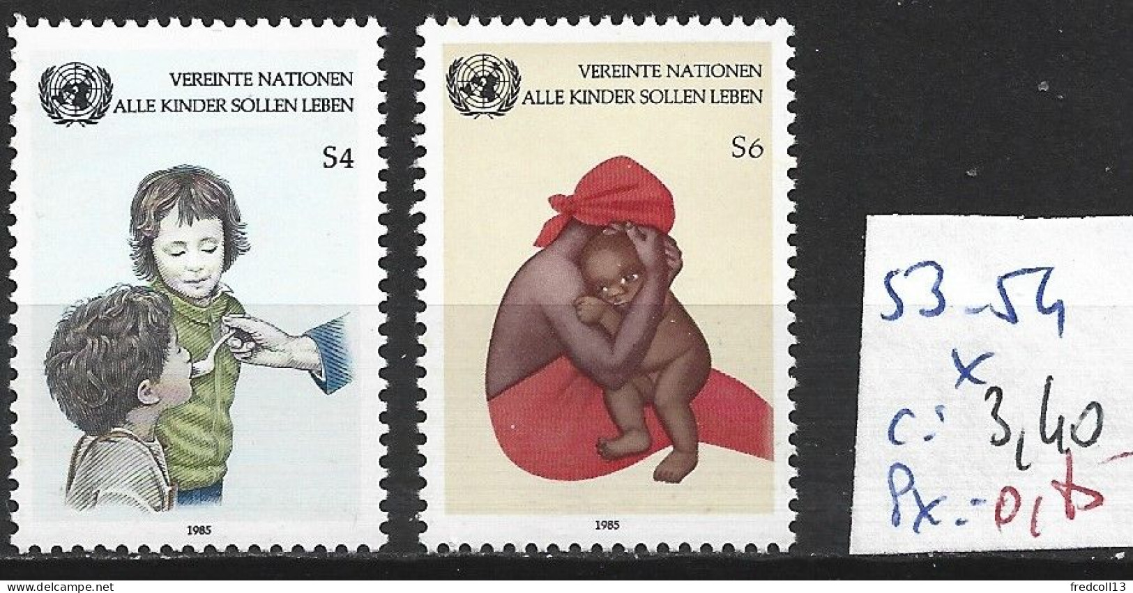NATIONS UNIES OFFICE DE VIENNE 53-54 * Côte 3.40 € - Unused Stamps