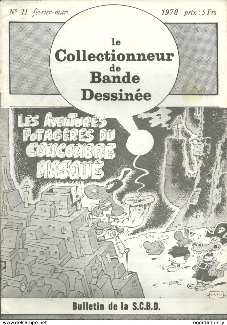 LE COLLECTIONNEUR DE BANDES DESSINEES N11 Février-Mars 1978 TILLIEUX RED BARRY PUITS-PELU - Autres & Non Classés