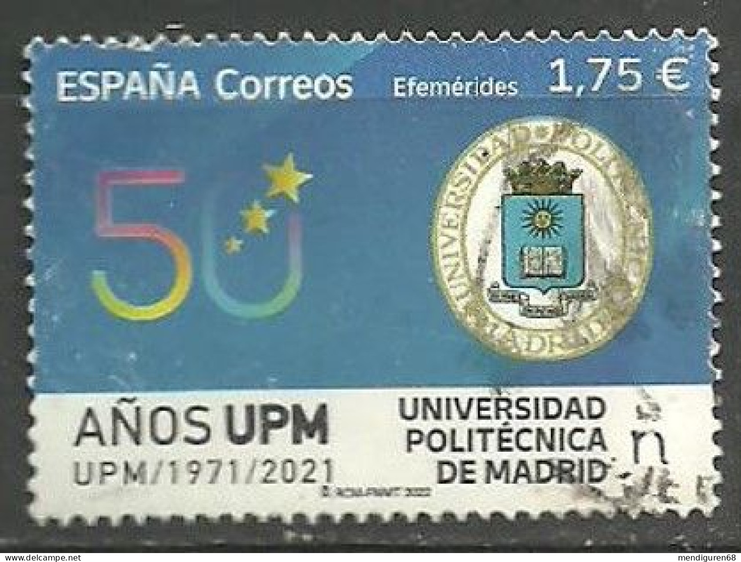 ESPAGNE SPANIEN SPAIN ESPAÑA 2022 50 ANIV POLYTECHNIC UNIVERSITY OF MADRID 1971-2021 USE ED 5567 MI 5618 YT 5323 SG 5567 - Used Stamps