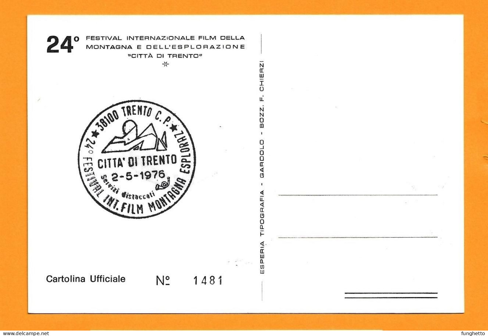 Cartolina Ufficiale TRENTO 24°FILM FESTIVAL MONTAGNA Con Annullo Speciale Trento 02/5/1976 - Klimmen