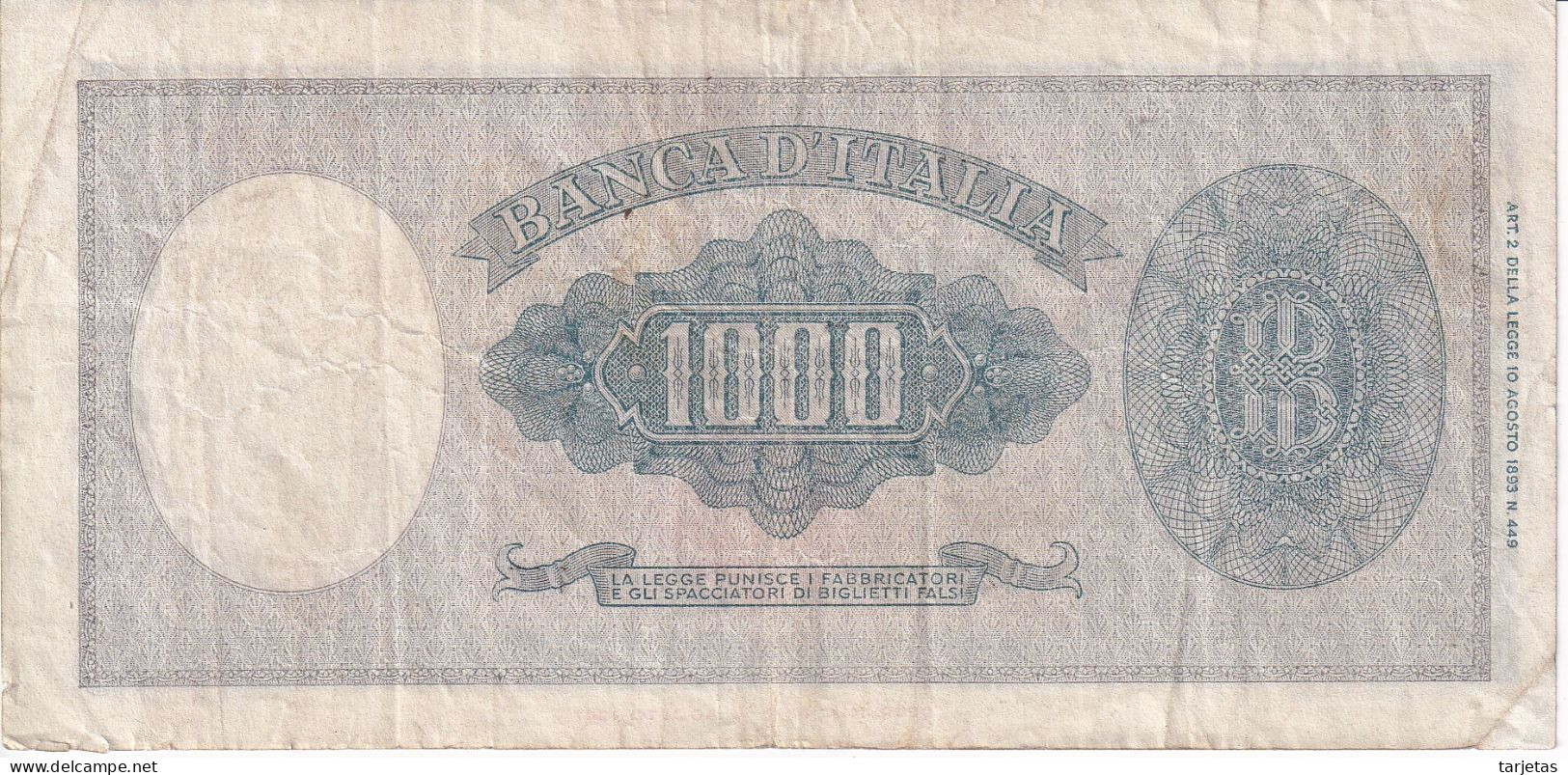 BILLETE DE ITALIA DE 1000 LIRE DEL 20 DE MARZO DE 1947  (BANKNOTE) - 1000 Lire