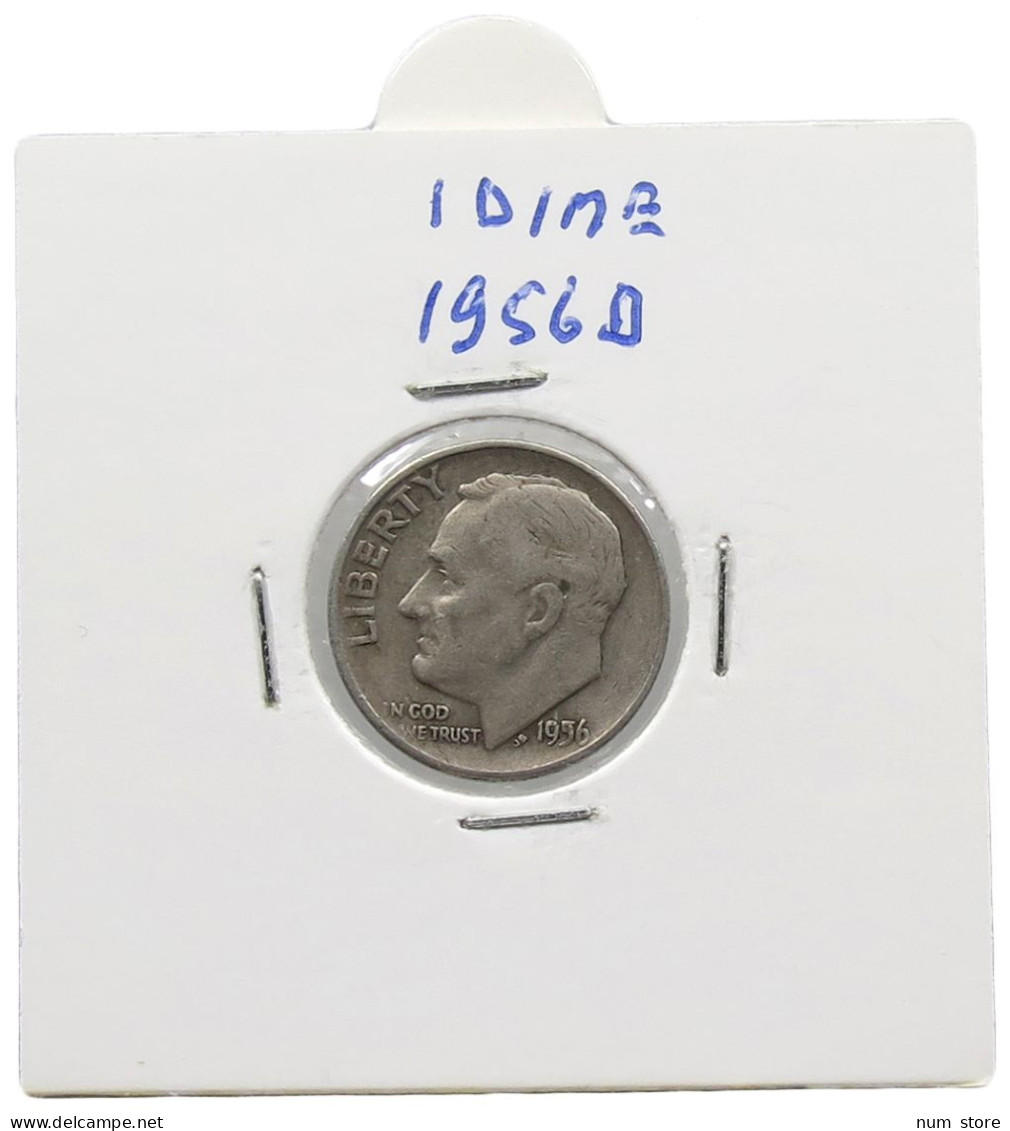 UNITED STATES OF AMERICA DIME 1956 D ROOSEVELT #alb071 0471 - 1946-...: Roosevelt