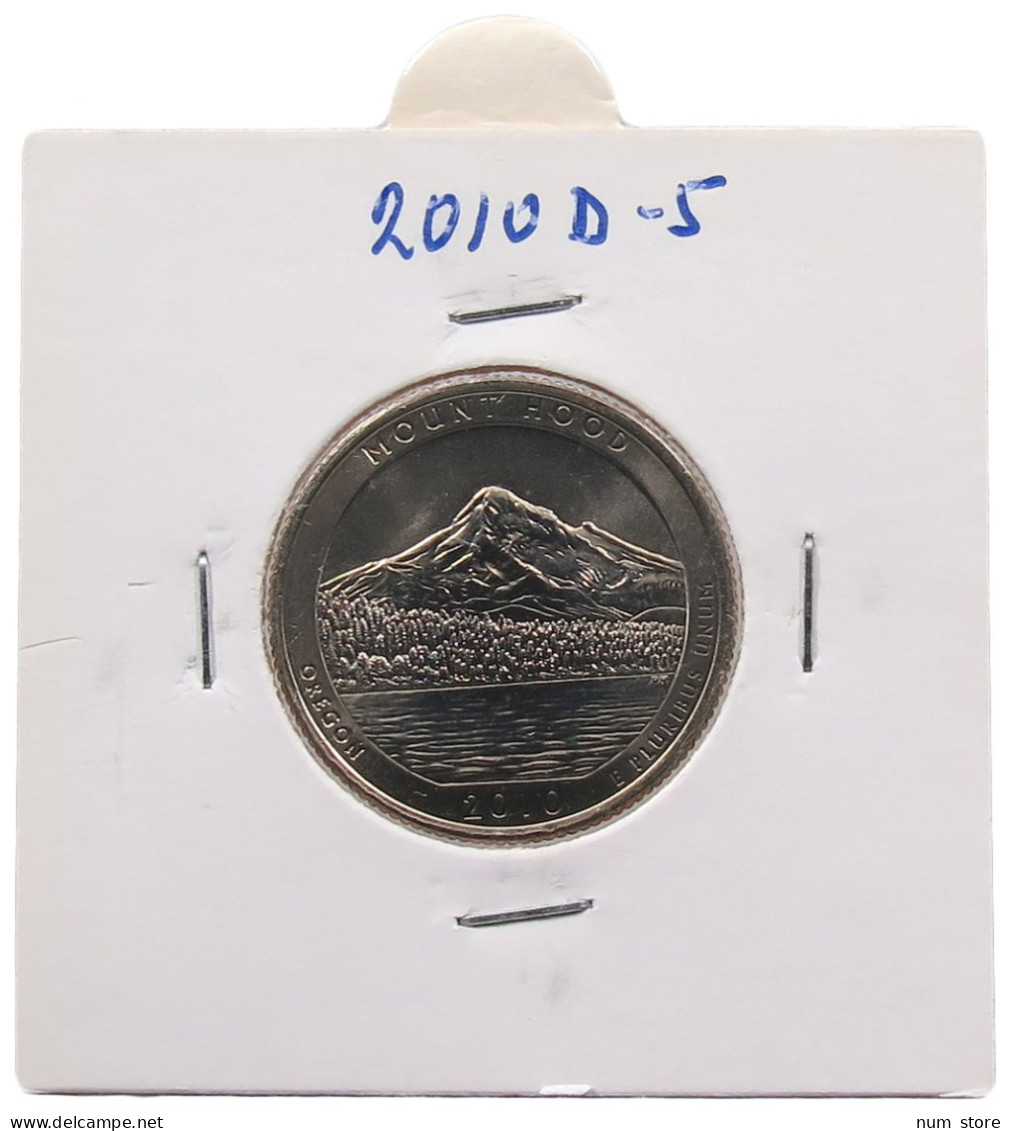 UNITED STATES OF AMERICA QUARTER 2010 D MOUNTY HOOD #alb071 0059 - 2010-...: National Parks