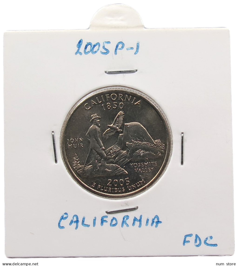 UNITED STATES OF AMERICA QUARTER 2005 P CALIFORNIA #alb071 0293 - 1999-2009: State Quarters