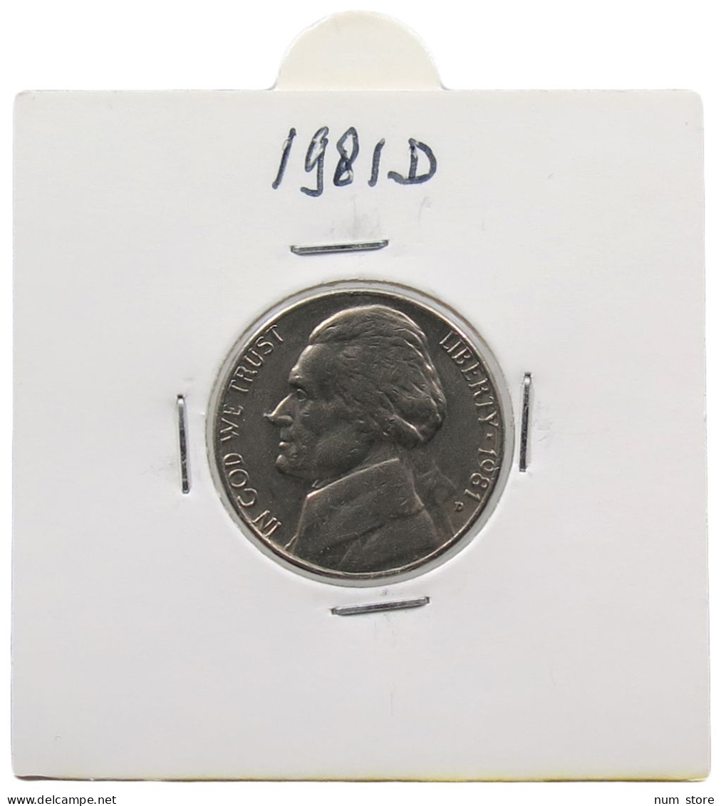 UNITED STATES OF AMERICA NICKEL 1981 D JEFFERSON #alb070 0563 - 1938-…: Jefferson