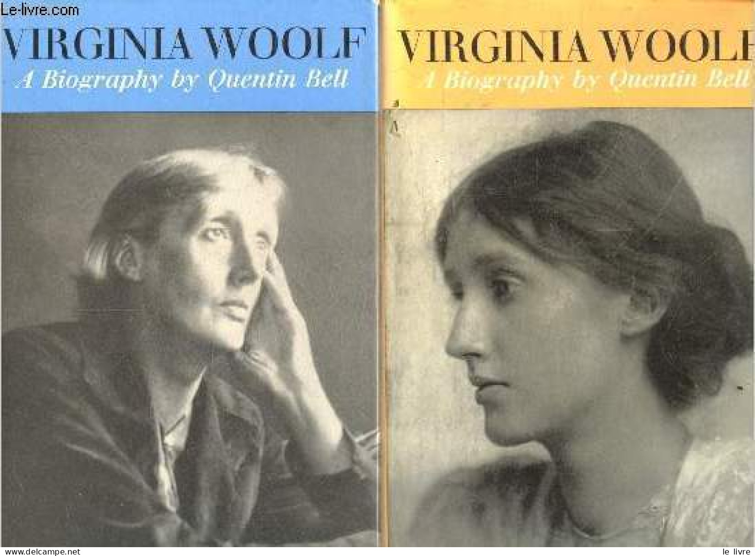 Virginia Woolf A Biography By Quentin Bell - Lot De 2 Ouvrages : Volume One + Volume Two - Virginia Stephen 1882/1912 + - Linguistique