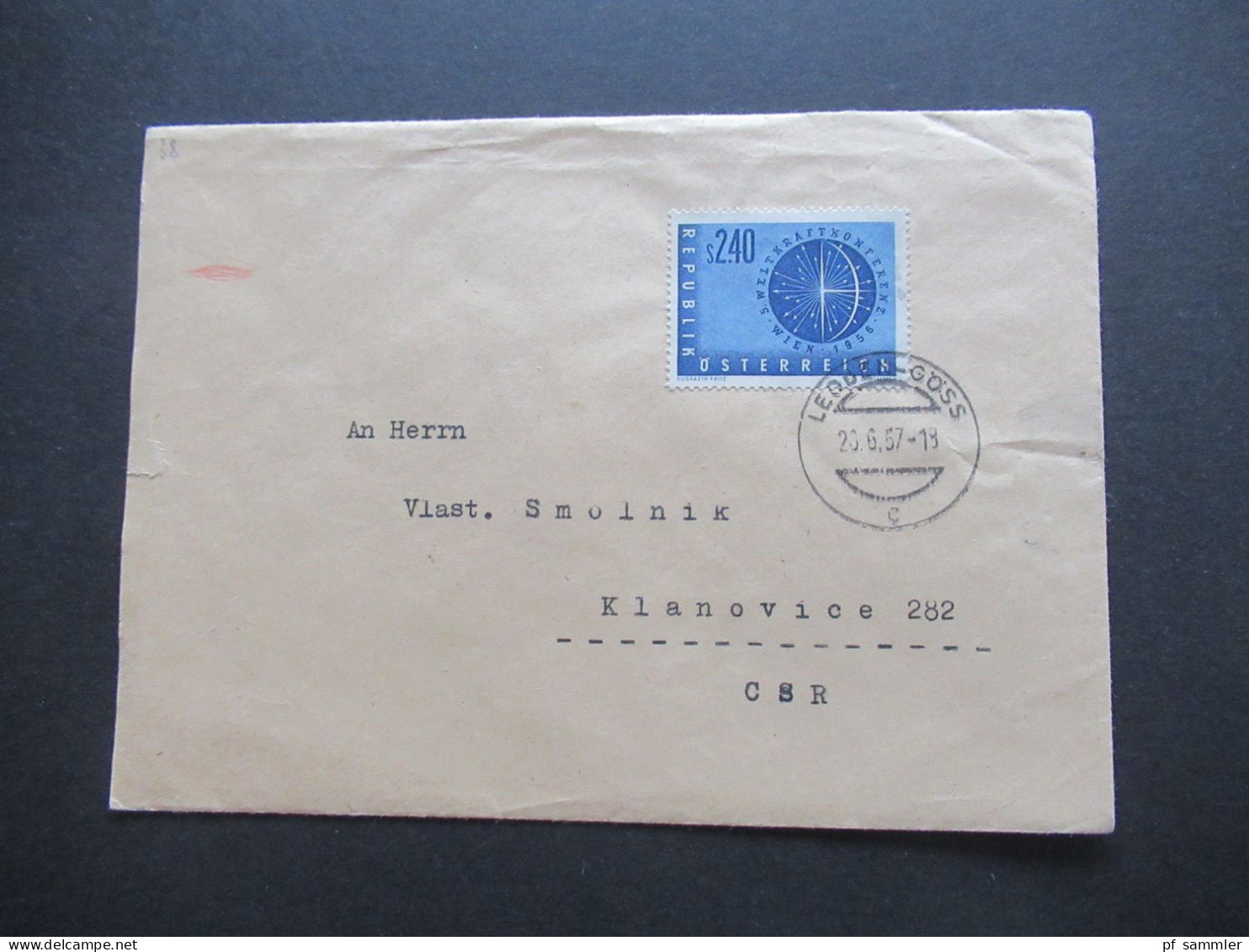 Österreich 1956 / 1957 Michel Nr.1026 Weltkraftkonferenz EF Stempel Leoben Göss In Die CSR Gesendet - Briefe U. Dokumente