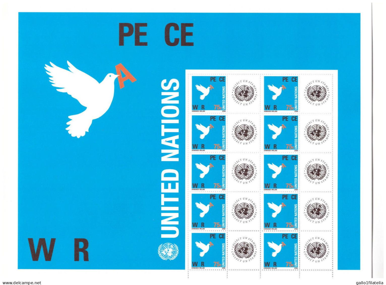 2006 - O.N.U. / UNITED NATIONS - NEW YORK - PACE NO GUERRA / PEACE NO WAR. MNH - Blocks & Sheetlets